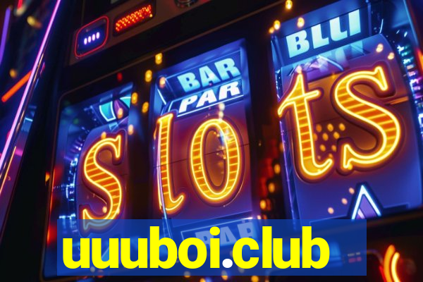 uuuboi.club