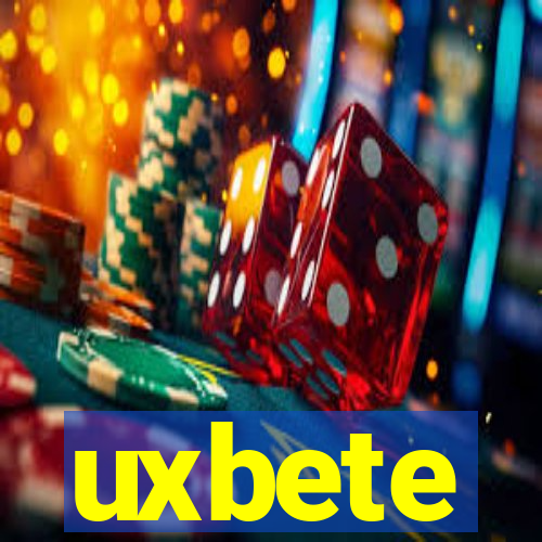 uxbete