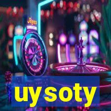 uysoty