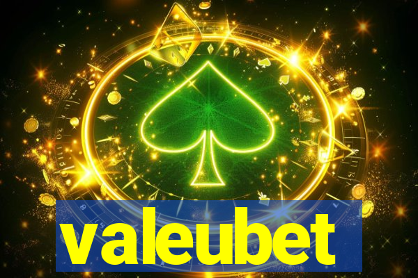 valeubet