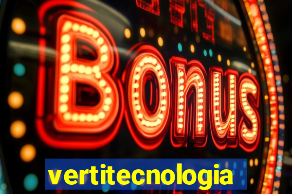 vertitecnologia