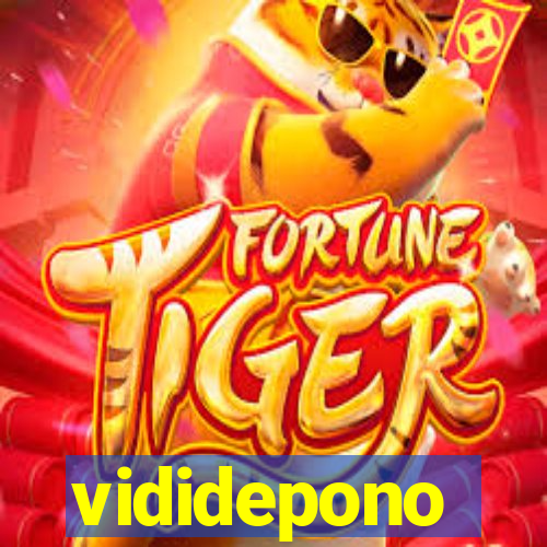 vididepono