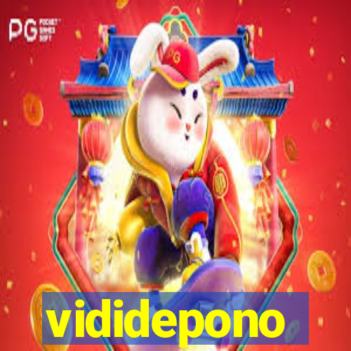 vididepono