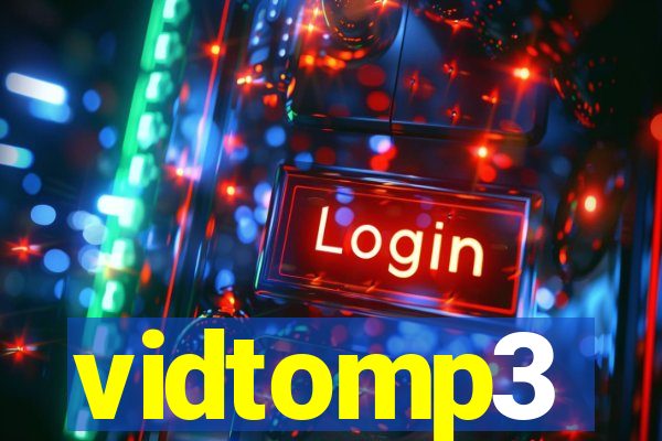 vidtomp3