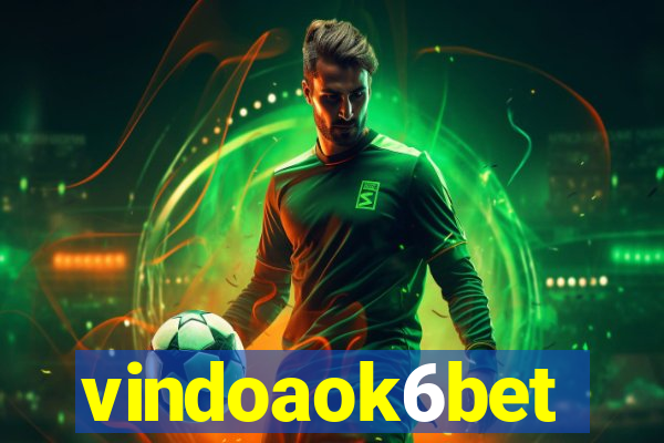 vindoaok6bet