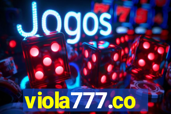 viola777.co