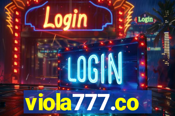 viola777.co