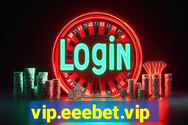 vip.eeebet.vip