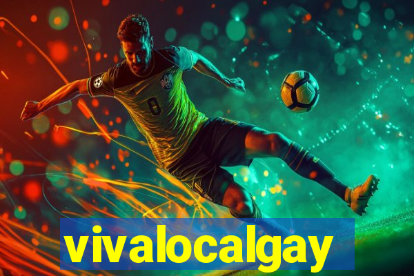 vivalocalgay