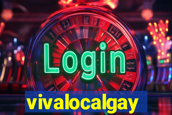 vivalocalgay