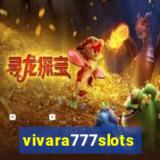 vivara777slots