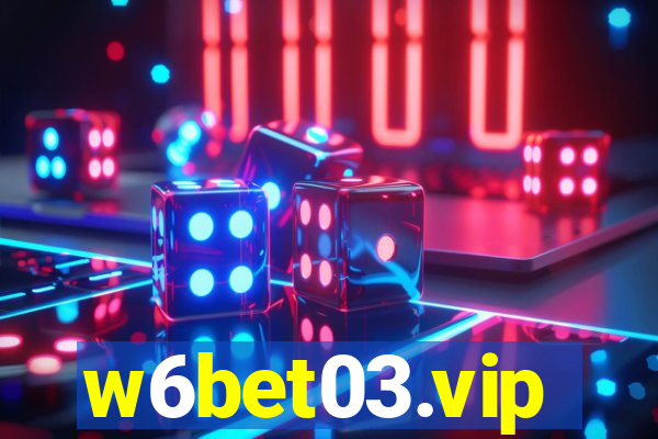 w6bet03.vip
