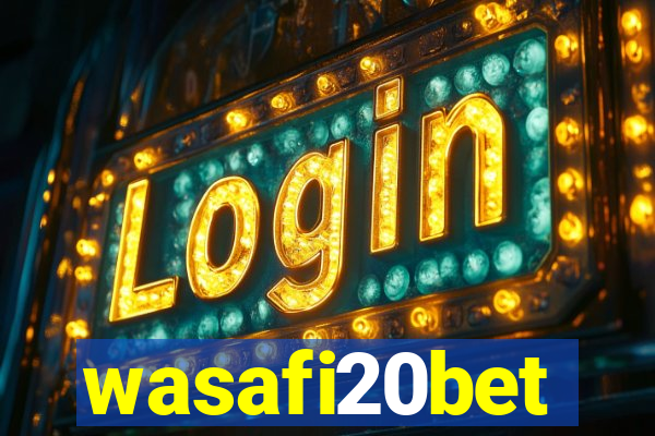wasafi20bet