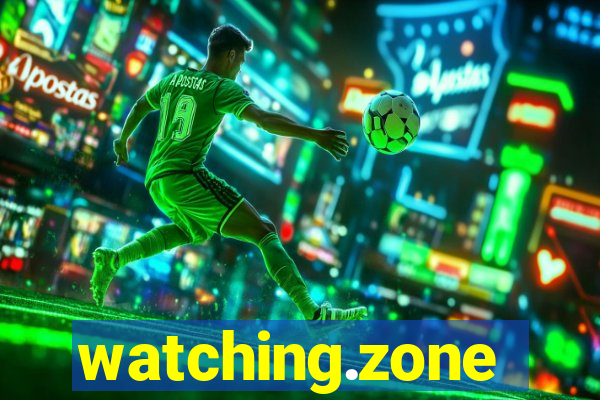 watching.zone