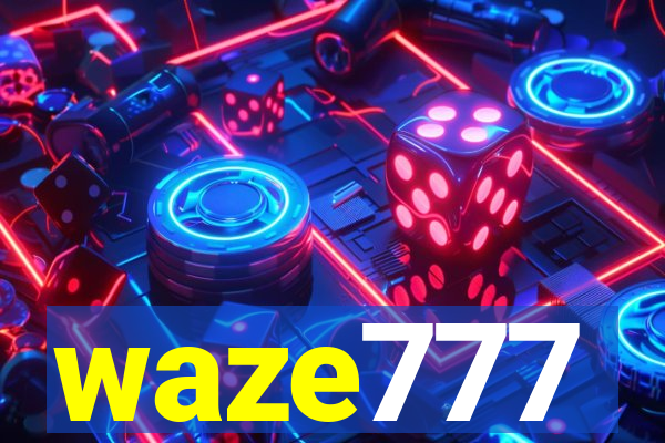 waze777