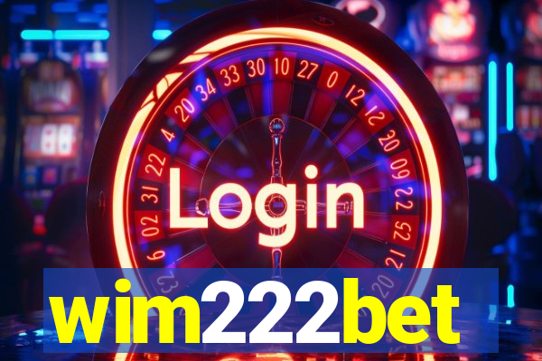 wim222bet