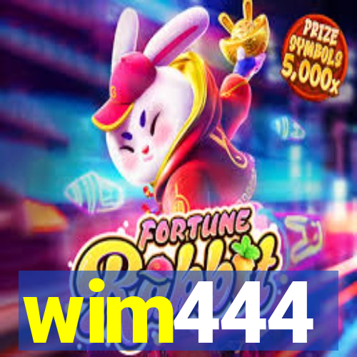 wim444