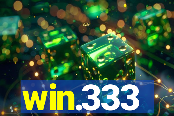 win.333
