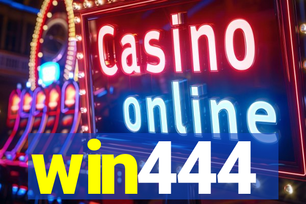 win444