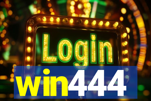 win444