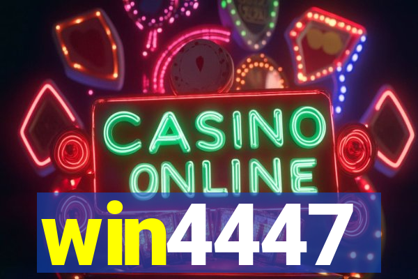win4447