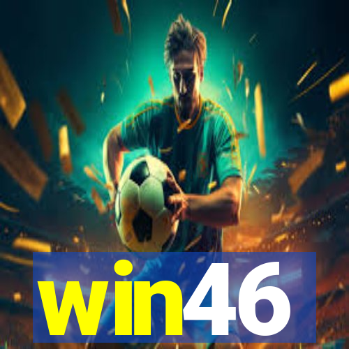 win46