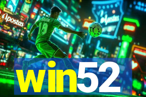 win52
