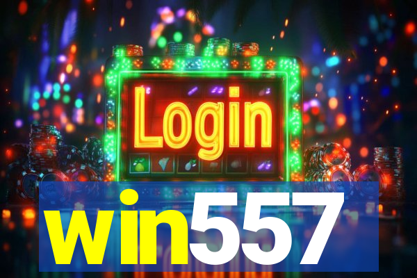 win557