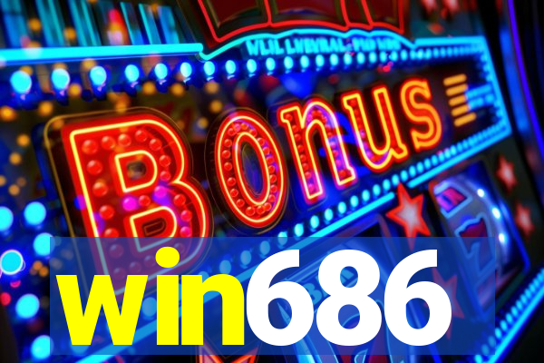win686