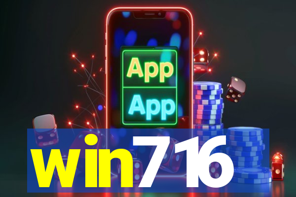 win716