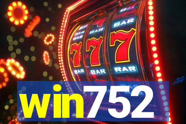 win752
