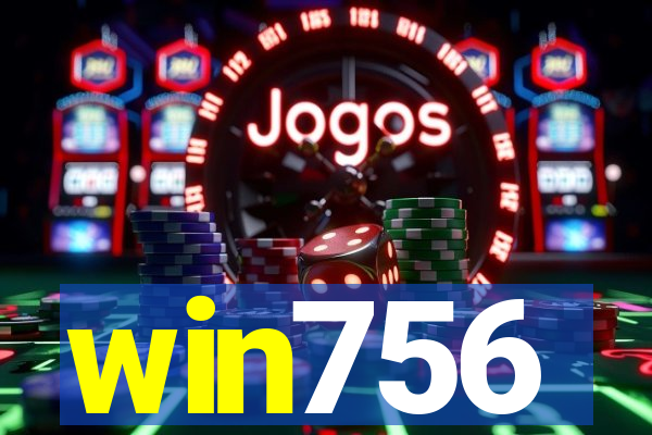win756