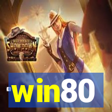 win80