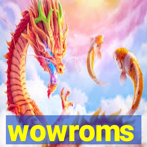 wowroms