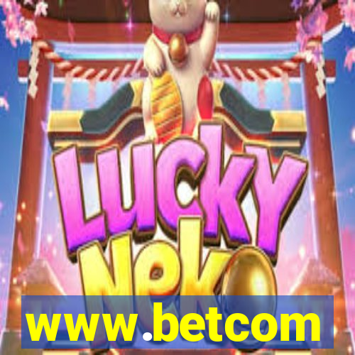 www.betcom
