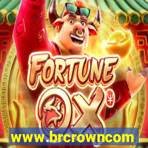 www.brcrowncom