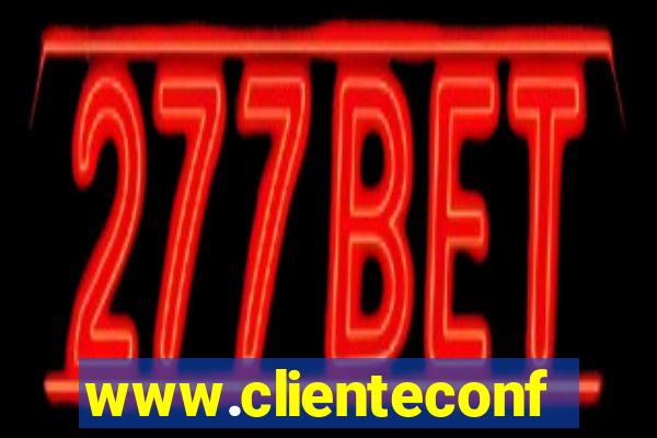 www.clienteconfianca.com.br