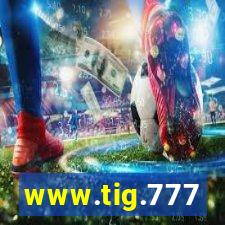 www.tig.777