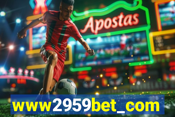www2959bet_com