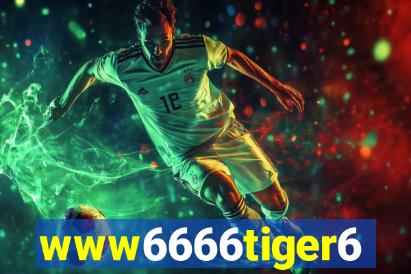 www6666tiger6