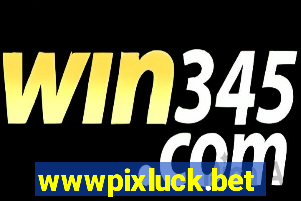 wwwpixluck.bet