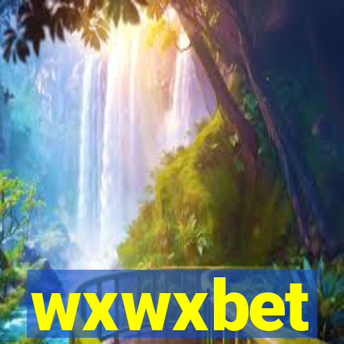 wxwxbet