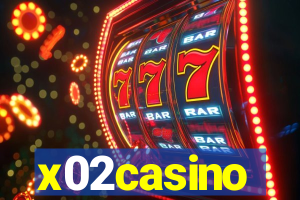 x02casino