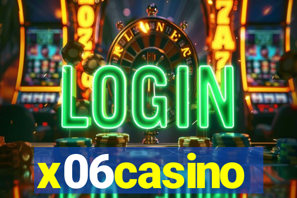 x06casino