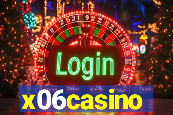 x06casino