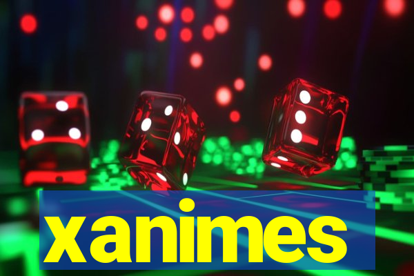 xanimes