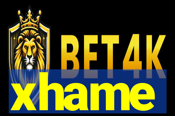 xhame