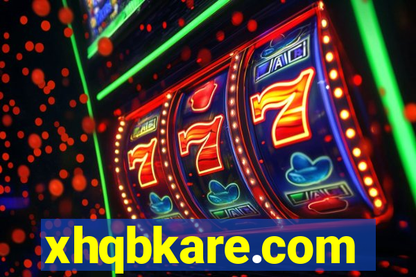 xhqbkare.com