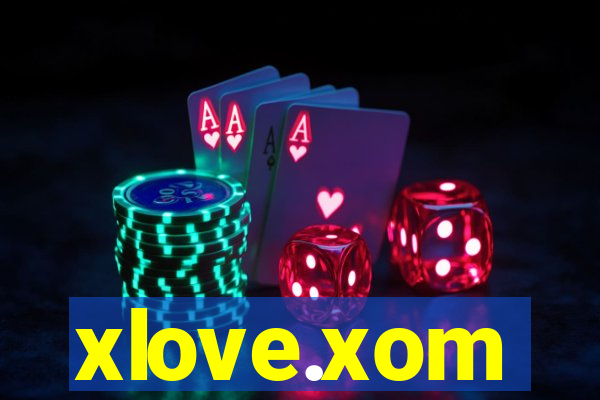 xlove.xom