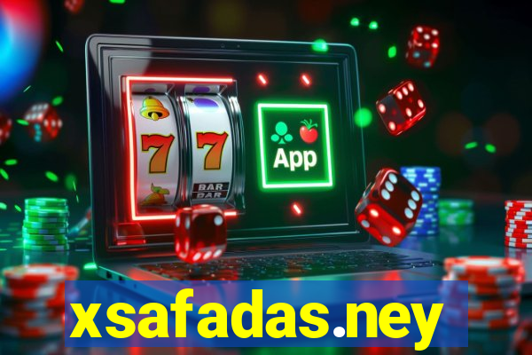 xsafadas.ney